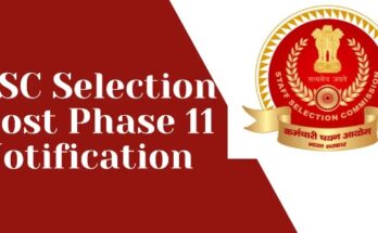 SSC Releases Notification for Selection Post Phase 11 2023, 5369 Vacancies